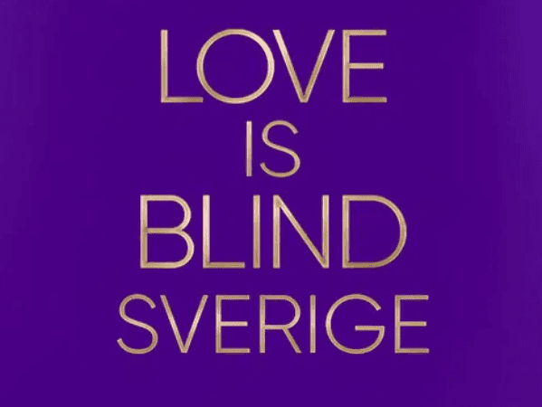 Love Is Blind Sverige!